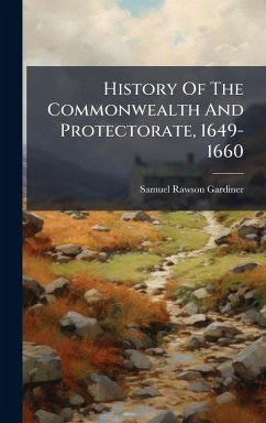 Cover History Of The Commonwealth And Protectorate, 1649-1660