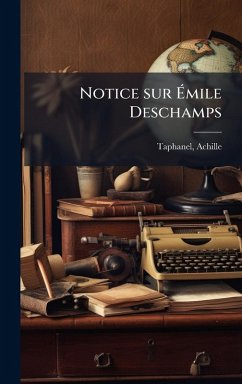 Cover Notice sur Ã‰mile Deschamps