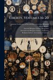 Liberty, Volumes 16-20