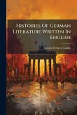 Histories Of German Literature Written In English