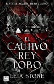 El Cautivo Rey Lobo / The Forbidden Wolf King (Reyes de Avalier 4) El Cautivo Rey Lobo / The Forbidden Wolf King (Reyes de Avalier 4)