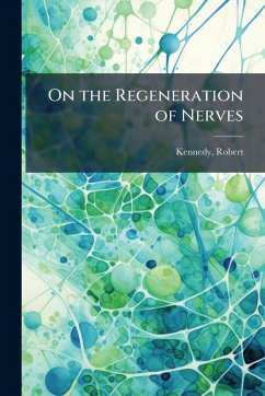 Cover On the Regeneration of Nerves