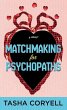 Matchmaking for Psychopaths - Bild 1