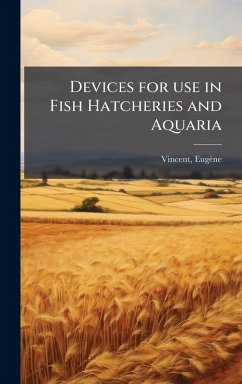 Cover Devices for use in Fish Hatcheries and Aquaria