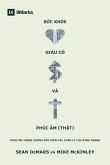 Health, Wealth, and the (Real) Gospel / S¿c kho¿, giàu có và Phúc Âm (th¿t) Health, Wealth, and the (Real) Gospel / S¿c kho¿, giàu có và Phúc Âm (th¿t)