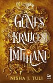 Günes Kralicesi Imtihani Günes Kralicesi Imtihani
