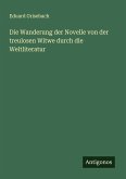 Die Wanderung der Novelle von der treulosen Witwe durch die Weltliteratur