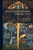 Poetae latini minores; Volume 2, pt.1 Poetae latini minores; Volume 2, pt.1