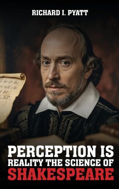 Perception Is Reality - Pyatt, Richard I.