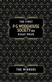 The First P G Wodehouse Society (UK) Essay Prize The First P G Wodehouse Society (UK) Essay Prize