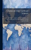 Crisis in the Taiwan Strait