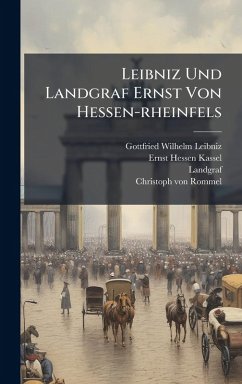 Cover Leibniz Und Landgraf Ernst Von Hessen-rheinfels