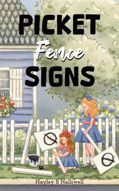 Picket Fence Signs - Halliwell, Hayley B