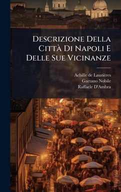 Descrizione Della Città Di Napoli E Delle Sue Vicinanze Cover Descrizione Della Città Di Napoli E Delle Sue Vicinanze