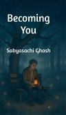 Becoming You Becoming You