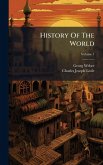 History Of The World History Of The World