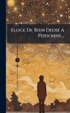 Eloge De Rien DediÃ(c) A Personne...