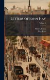 Letters of John Hay Letters of John Hay
