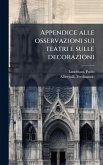Appendice alle osservazioni sui teatri e sulle decorazioni