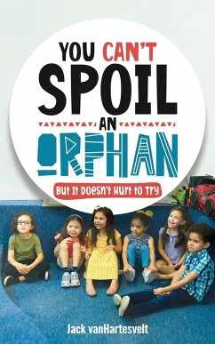 Cover You Can't Spoil an Orphan