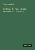 Geschichte der Philosophie in übersichtlicher Darstellung