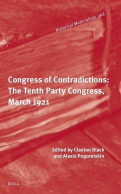 Cover Congress of Contradictions: The Tenth Party Congress, March 1921