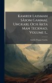 Kamrer Lassman SÃ som Gammal Ungkarl Och Ã„kta Man Tecknad, Volume 1...