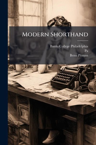 Modern Shorthand Modern Shorthand