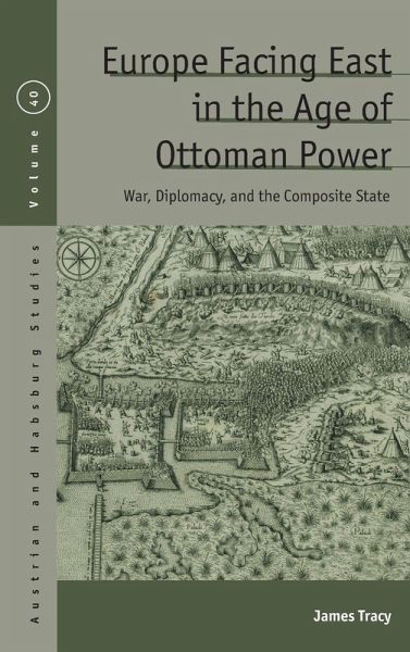 Europe Facing East in the Age of Ottoman Power Europe Facing East in the Age of Ottoman Power