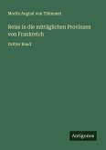 Reise in die mittäglichen Provinzen von Frankreich
