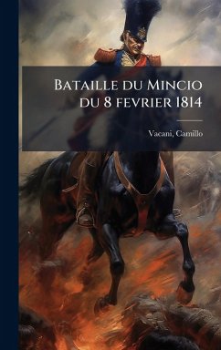 Cover Bataille du Mincio du 8 fevrier 1814