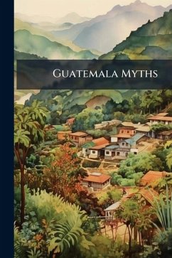 Cover Guatemala Myths