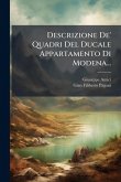 Descrizione De' Quadri Del Ducale Appartamento Di Modena...