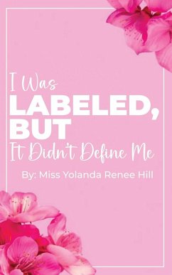 Cover I Was Labeled But It Didn't Define Me
