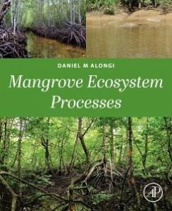 Mangrove Ecosystem Dynamics - M Alongi, Daniel