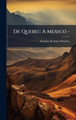 Cover De Quebec A Mexico -