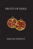 Fruits of Exile Fruits of Exile