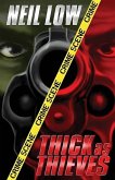 Thick As Thieves Thick As Thieves