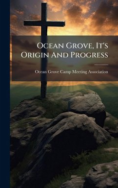 Cover Ocean Grove, It's Origin And Progress