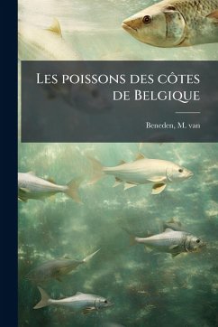Les poissons des côtes de Belgique Les poissons des côtes de Belgique