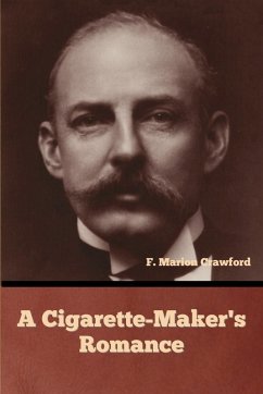 Cover A Cigarette-Maker's Romance