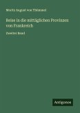 Reise in die mittäglichen Provinzen von Frankreich