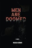 Men Are Doomed Men Are Doomed