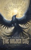 Fear. Faith. Love. Fear. Faith. Love.