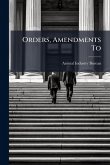 Orders, Amendments To Orders, Amendments To