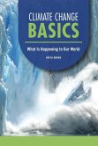 Climate Change Basics Climate Change Basics