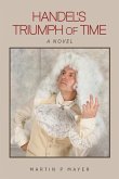 Handel's Triumph of Time Handel's Triumph of Time