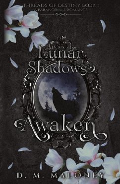Lunar Shadows - Maloney, D. M.