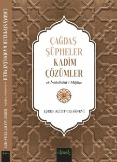 Cagdas Süpheler, Kadim Cözümler - Ali et Tehanevi, Esref