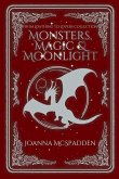 Monsters, Magic, and Moonlight